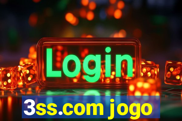 3ss.com jogo